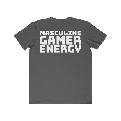"Masculine Gamer Energy" Lightweight Fashion Tee